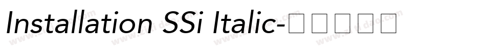 Installation SSi Italic字体转换